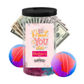 Be Proud of Who You Are. Happy Mother’s Day. | Cash Bath Bombs for Mom