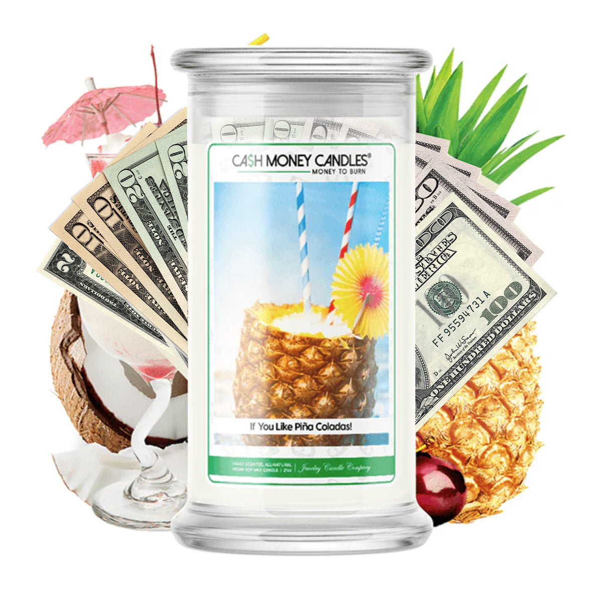 If You Like Piña Colada Cash Candle