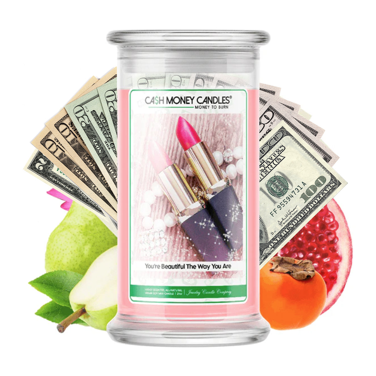 You’re Beautiful the Way You Are Cash Candle